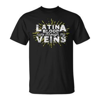 Latina Blood Runs Through My Veins T-Shirt - Seseable