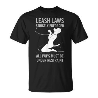 Leash Laws Strictly Enforce Pup Play Lgbt Pride Unisex T-Shirt | Mazezy