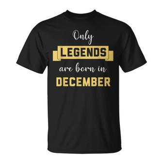 Only Legends Are Born In December Birthday Party Wear T-Shirt | Mazezy UK