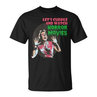 Let's Cuddle And Watch Horror Movies Halloween Halloween T-Shirt | Mazezy
