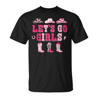Lets Go Girls Western Pink Cowgirl Hat Boots Country Music Unisex T-Shirt | Mazezy