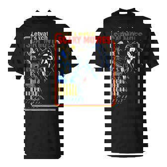 Lets Watch Scary Movies Scream Horror Funny Halloween Halloween Funny Gifts Unisex T-Shirt | Mazezy