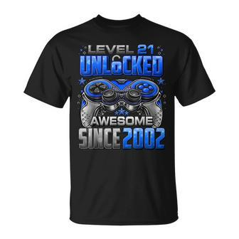 Level 21 Unlocked Awesome Since 2002 21St Birthday Gaming Unisex T-Shirt - Seseable