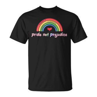 Lgbt Pride Pride Not Prejudice Unisex T-Shirt | Mazezy