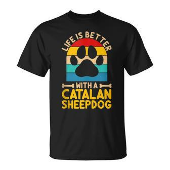 Life Is Better With A Catalan Sheepdog T-Shirt | Mazezy