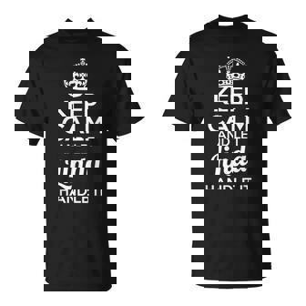 Linda Keep Calm And Let Linda Handle It Unisex T-Shirt | Mazezy