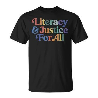 Literacy Justice For All Stop Book Banning Protect Librarian Unisex T-Shirt | Mazezy