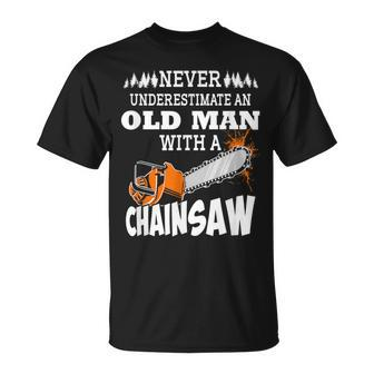 Logger Never Underestimate An Old Man With A Chainsaw T-Shirt - Thegiftio UK