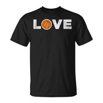 Love Basketball B Ball Motivational Cool Top Unisex T-Shirt | Mazezy