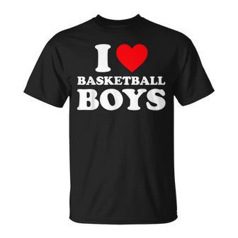 I Love Basketball Boys I Heart Basketball Boys T-Shirt - Seseable