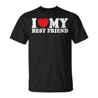 I Love My Best Friend I Heart My Best Friend Bff T-Shirt | Mazezy AU