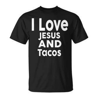 I Love Jesus And Tacos Faith And Tacos T-Shirt | Mazezy