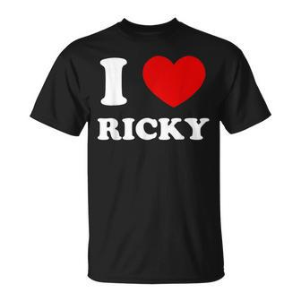 I Love Ricky I Heart Ricky Ricky T-Shirt - Monsterry