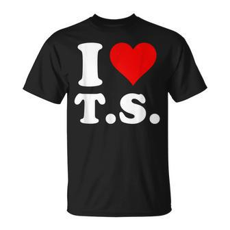 I Love TS T-Shirt - Seseable