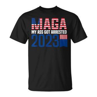 Maga My Ass Got Arrested 2023 Anti Trump T-Shirt - Seseable