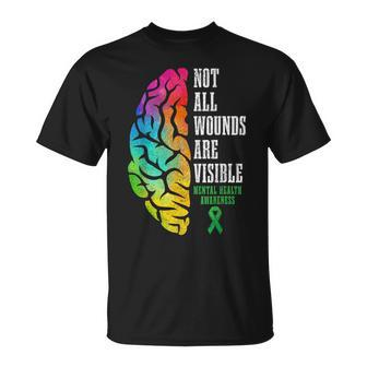 Mental Health Awareness Matters Not All Wounds Are Visible Unisex T-Shirt - Seseable