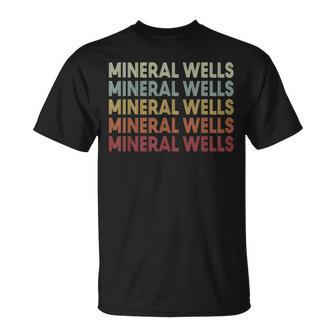 Mineral-Wells Texas Mineral-Wells Tx Retro Vintage Text T-Shirt | Mazezy