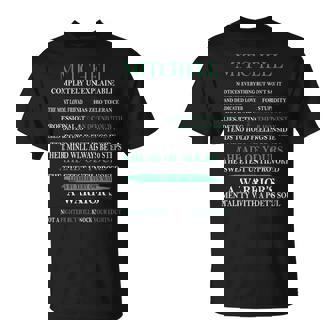 Mitchell Name Gift Mitchell Completely Unexplainable Unisex T-Shirt | Seseable UK