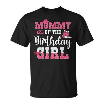 Mommy Of The Birthday Girl Western Cowgirl Themed 2Nd Bday Unisex T-Shirt | Mazezy