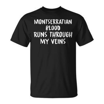 Montserratian Blood Runs Through My Veins Novelty Word T-Shirt - Seseable