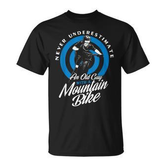 Mountain Bike Never Underestimate An Old Man T-Shirt | Seseable CA
