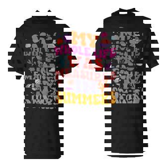 My Whole Life Was Measured In Summers Unisex T-Shirt | Mazezy