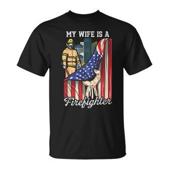 My Wife Is A Firefighter Husband Proud Fire Wife Design Gift For Women Unisex T-Shirt | Mazezy
