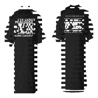 Myers Surname Funny Team Family Last Name Myers Unisex T-Shirt | Mazezy