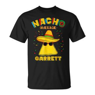 Nacho Average Garrett Personalized Name Cinco De Mayo Unisex T-Shirt | Mazezy AU