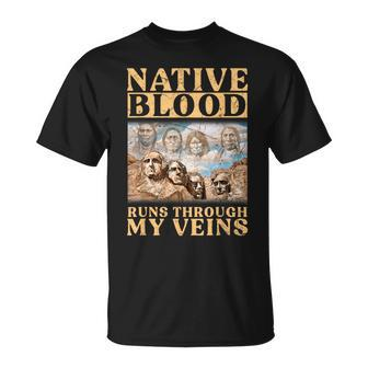 Native Blood Runs Through My Veins T-Shirt - Seseable
