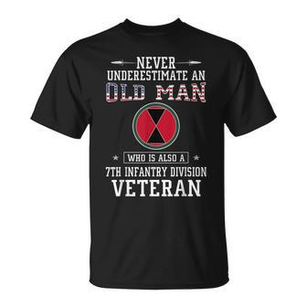 Never Underestimate A 7Th Infantry Division Veteran Unisex T-Shirt | Mazezy
