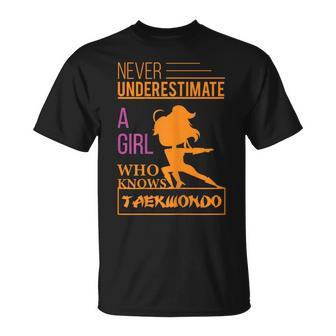 Never Underestimate A Girl Who Knows Taekwondo Girl Unisex T-Shirt - Seseable