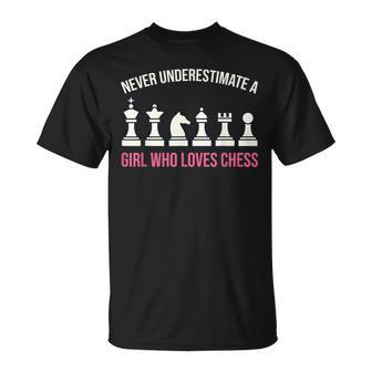 Never Underestimate A Girl Who Loves Chess Chess Funny Gifts Unisex T-Shirt | Mazezy