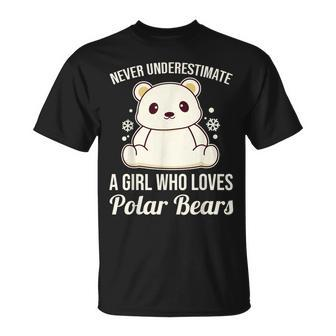 Never Underestimate A Girl Who Loves Polar Bears Unisex T-Shirt - Seseable