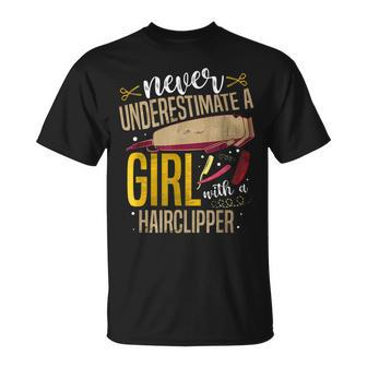 Never Underestimate A Girl With A Hairclipper For A Barber Unisex T-Shirt - Seseable