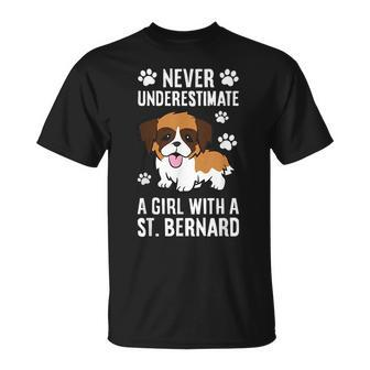 Never Underestimate A Girl With A Saint Bernard Unisex T-Shirt - Seseable