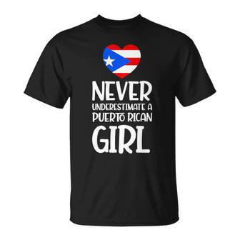 Never Underestimate A Perto Rican Girl Puerto Rican Roots Unisex T-Shirt - Seseable