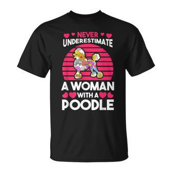 Never Underestimate A Woman With A Poodle Unisex T-Shirt - Seseable