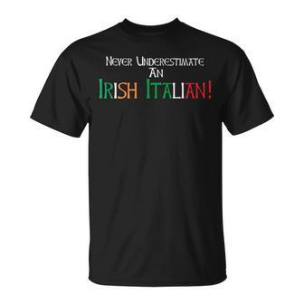 Never Underestimate An Irish Italian | Ethnic Pride Unisex T-Shirt - Seseable