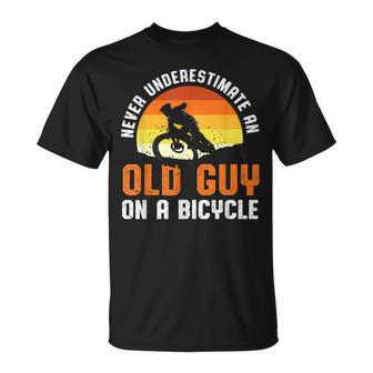 Never Underestimate An Old Guy On A Bicycle Funny Riders Dad Unisex T-Shirt - Seseable