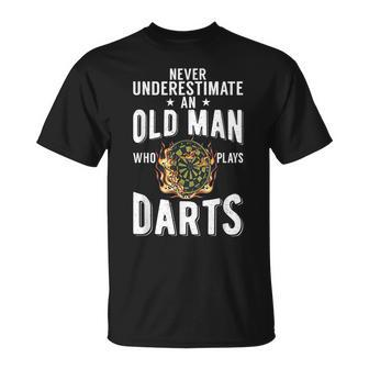 Never Underestimate An Old Man Who Plays Darts Player Unisex T-Shirt - Seseable
