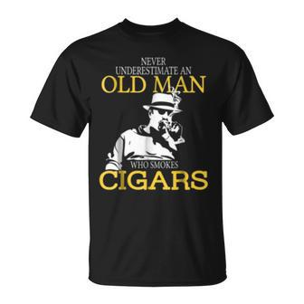 Never Underestimate An Old Man Who Smokes Cigars Gift For Mens Old Man Funny Gifts Unisex T-Shirt | Mazezy