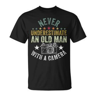 Never Underestimate An Old Man With A Camera Lover Cameraman Old Man Funny Gifts Unisex T-Shirt | Mazezy