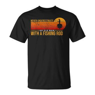 Never Underestimate An Old Man With A Fishing Rod Funny Fish Unisex T-Shirt - Seseable