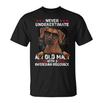 Never Underestimate An Old Man With A Rhodesian Ridgeback Old Man Funny Gifts Unisex T-Shirt | Mazezy