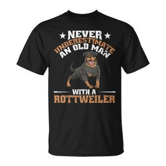 Never Underestimate An Old Man With A Rottweiler Dog Dad Unisex T-Shirt - Seseable
