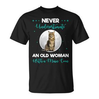 Never Underestimate An Old Woman Maine Coon Funny Cute Old Woman Funny Gifts Unisex T-Shirt | Mazezy