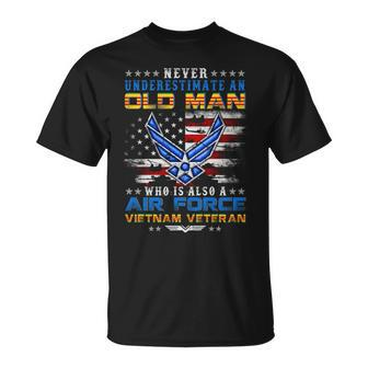 Never Underestimate An Oldman Us Air Force Vietnam Veteran Unisex T-Shirt - Seseable