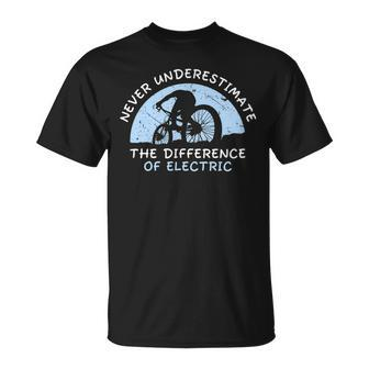 Never Underestimate Difference Of Ebike Electric Bicycle Unisex T-Shirt - Seseable