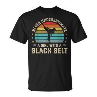 Never Underestimate Girl With A Black Belt Karate Jiu Jitsu Karate Funny Gifts Unisex T-Shirt | Mazezy